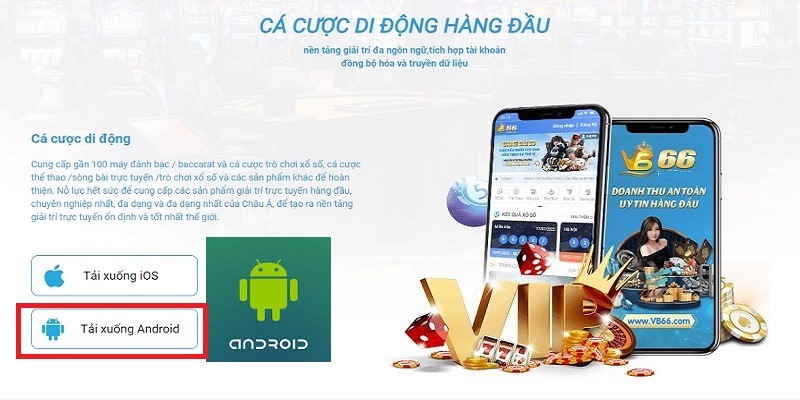 Nội dung các thao tác tải app VB66 cho thiết bị Android